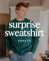 Faulty Surprise Unisex Sweatshirt